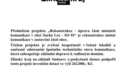 Ilustrační obrázek k projektu Rekonstrukce - úprava části místních komunikací v obci Suchá Loz - SO 01“ - Zlínský kraj